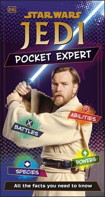 Star Wars Jedi Pocket Expert: All the Facts You Need to Know - Saunders, Catherine