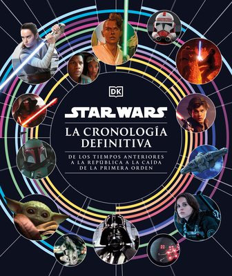 Star Wars La Cronolog?a Definitiva (Star Wars Timelines) - Fry, Jason