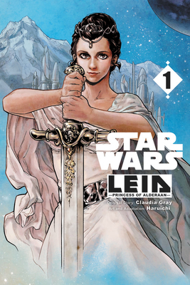 Star Wars Leia, Princess of Alderaan, Vol. 1 (Manga) - Haruichi, and Gray, Claudia