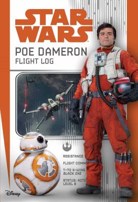 Star Wars: Poe Dameron: Flight Log - Kogge, Michael