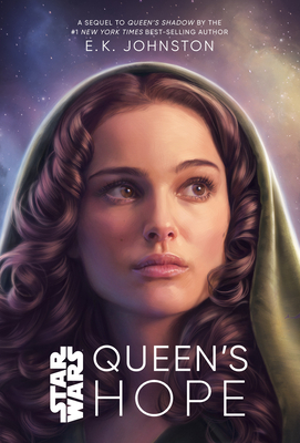 Star Wars Queen's Hope - Johnston, E. K.