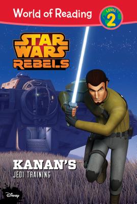 Star Wars Rebels: Kanan's Jedi Training - Schaefer, Elizabeth, (Ad, and Murray, Charles
