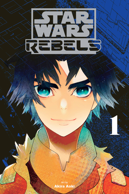 Star Wars Rebels, Vol. 1 - Aoki, Mitsuru, and Christie, Phil