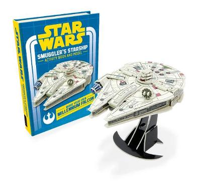Star Wars: Smuggler's Starship: Activity Book and Model - Lucasfilm Ltd, and Egmont Publishing UK (Prepared for publication by)
