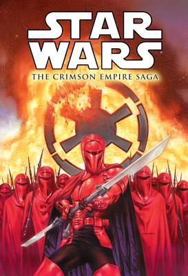 Star Wars: The Crimson Empire Saga - Richardson, Mike, and Stradley, Randy, and Hansen, Michael D