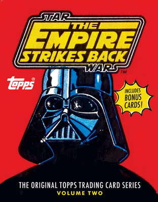 Star Wars: The Empire Strikes Back: The Original Topps Trading Card Series, Volume Two - Gerani, Gary, and The Topps Company