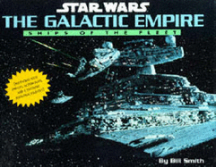 Star Wars: The Galactic Empire: Ships of the Fleet - Pop Ups