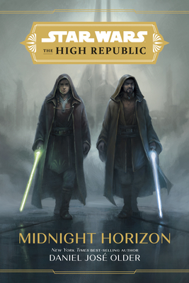 Star Wars: The High Republic: Midnight Horizon - Older, Daniel