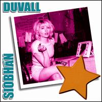 Star - Siobhan Duvall