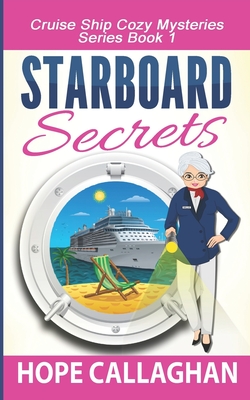 Starboard Secrets - Callaghan, Hope