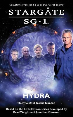 STARGATE SG-1 Hydra - Scott, Holly, and Duncan, Jaimie