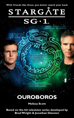 STARGATE SG-1 Ouroboros - Scott, Melissa
