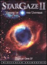StarGaze, Vol. 2: Visions of the Universe