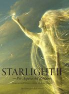 Starlight II: -Per Aspera Ad Astra-Through Difficulties To The Stars