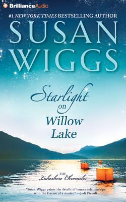 Starlight on Willow Lake - Wiggs, Susan, and Bean, Joyce (Read by)