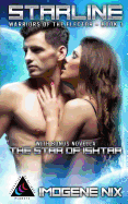 Starline: Featuring Bonus Novella the Star of Ishtar