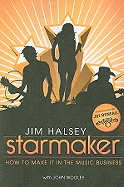 Starmaker: How to Make It in the Music Business