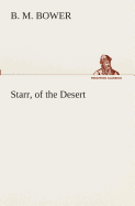 Starr, of the Desert