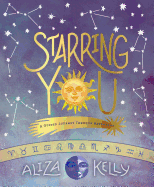 Starring You: A Guided Journey Through Astrology