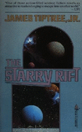 Starry Rift - Tiptree, James, Jr.