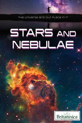 Stars and Nebulae - Faulkner, Nicholas (Editor), and Gregersen, Erik (Editor)