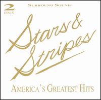 Stars & Stripes: America's Greatest Hits - Various Artists