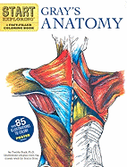Start Exploring: Gray's Anatomy: A Fact-Filled Coloring Book
