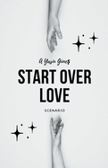 Start Over Love