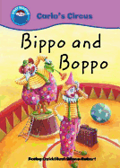 Start Reading: Carlo's Circus: Bippo and Boppo