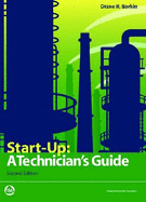 Start-Up: A Technician's Guide