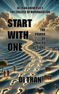 Start with One: The Power of Micro Actions