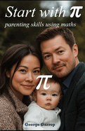 Start with Pi: parenting skills using maths