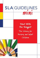 Start with the Youngest: The Library for Nursery and Infant Children