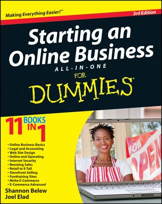 Starting an Online Business All-in-One For Dummies - Belew, Shannon, and Elad, Joel