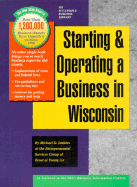 Starting and Operating a Business in Wisconsin - Oasis Press Editors, and Ernst & Young, and Jenkins, Michael D