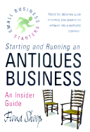 Starting and Running an Antiques Business - Shoop, Fiona