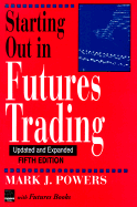 Starting Out in Futures Trading