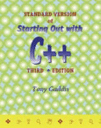 Starting Out with C++ - Gaddis, Tony