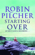 Starting Over - Pilcher, Robin