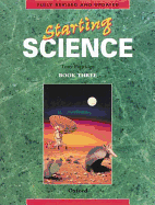 Starting Science: Student Book 3