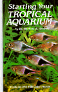 Starting Your Tropical Aquariu