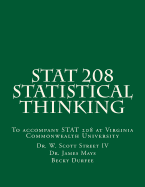 Stat 208 Statistical Thinking: A Book for Stat 208 at Virginia Commonwealth University