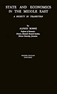 State and Economics in the Middle East: A Society in Transition - Bonne, Alfred