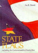 State Flags: Including the Commonwealth of Puerto Rico