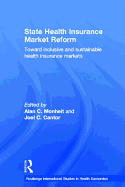 State Health Insurance Market Reform: Toward Inclusive and Sustainable Health Insurance Markets