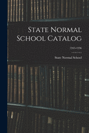 State Normal School Catalog; 1935-1936