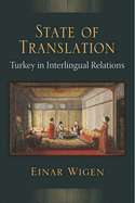 State of Translation: Turkey in Interlingual Relations