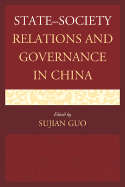 State-Society Relations and Governance in China