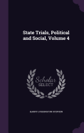 State Trials, Political and Social, Volume 4