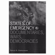 States of Emergency: Documentaries, Wars, Democracies Volume 7